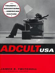 Cover of: Adcult USA by James B. Twitchell