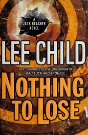 Nothing to lose by Lee Child