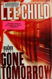 Cover of: Gone tomorrow: a Jack Reacher novel