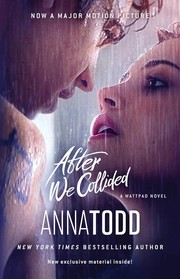 After We Collided (After Series, Book 2) by Anna Todd