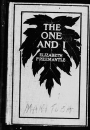 The one and I by Elizabeth Fremantle