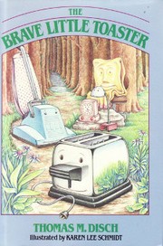 Cover of: The brave little toaster: a bedtime story for small appliances