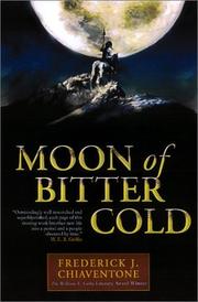 Moon of bitter cold by Frederick J. Chiaventone