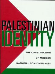 Palestinian identity by Rashid Khalidi