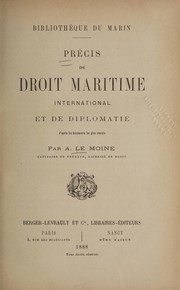 Cover of: Précis de droit maritime international et de diplomatic d'après les documents les plus récents