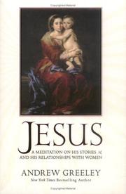 Jesus : a meditation on his stories and his relationships with women