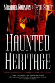 Cover of: Haunted Heritage: A Definitive Collection of North American Ghost Stories (Haunted America)
