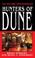 Cover of: Hunters of Dune