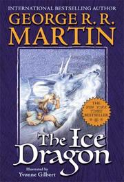 Cover of: The Ice Dragon by George R. R. Martin