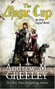 Cover of: The Magic Cup by Andrew M. Greeley