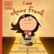 Cover of: I Am Anne Frank by Brad Meltzer, Christopher Eliopoulos