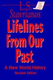 Cover of: Lifelines from our past by Leften Stavros Stavrianos