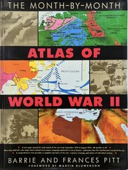 Cover of: The month-by-month atlas of World War II