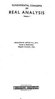 Fundamental concepts of real analysis by Shaligram Singh