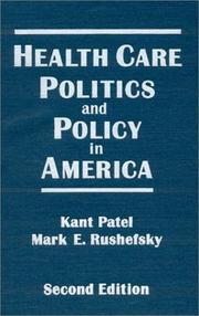 Cover of: Health Care Politics and Policy in America