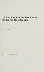 Cover of: 110 semiconductor projects for the home constructor