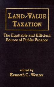 Cover of: Land-Value Taxation: The Equitable and Efficient Source of Public Finance