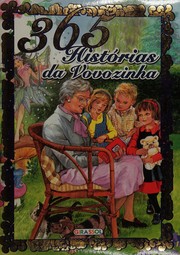 Cover of: 365 Histórias da Vovozinha by 