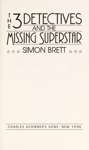 Cover of: The 3 detectives and the missing superstar