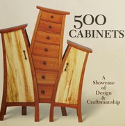Cover of: 500 cabinets: a showcase of design & craftsmanship.
