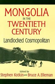 Mongolia in the twentieth century : landlocked cosmopolitan