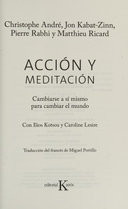 Cover of: Acción y Meditación: Cambiarse a Sí Mismo para Cambiar el Mundo