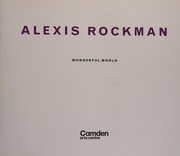 Cover of: Alexis Rockman: wonderful world.