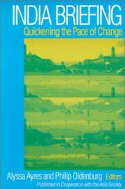 Cover of: India briefing: quickening the pace of change