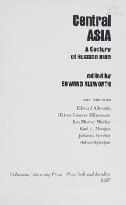Cover of: Allworth: Central Asia a Century of Russian Rule (Cloth)
