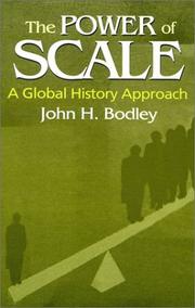 Cover of: Power of Scale: A Global History Approach (Sources and Studies in World History)