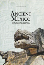 Cover of: Ancient Mexico by Maria Longhena