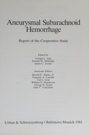 Cover of: Aneurysmal subarachnoid hemorrhage: report of the cooperative study