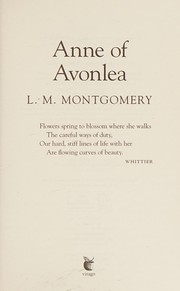 Cover of: Anne of Avonlea by Lucy Maud Montgomery
