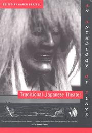 Traditional Japanese theater by Karen Brazell, James T. Araki