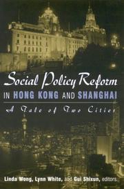 Social policy reform in Hong Kong and Shanghai : a tale of two cities