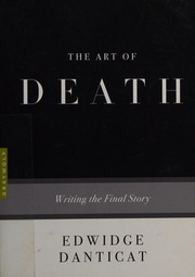 Cover of: The art of death by Edwidge Danticat