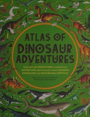 Cover of: Atlas of dinosaur adventures