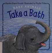 Cover of: Baby animals take a bath