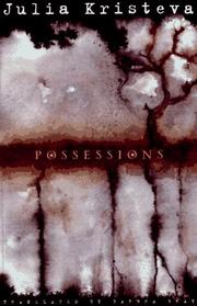 Cover of: Possessions by Julia Kristeva