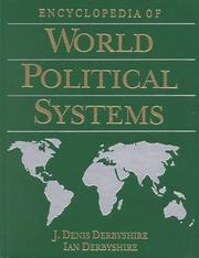 Encyclopedia of world political systems by J. Denis Derbyshire