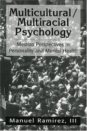 Cover of: Multicultural/multiracial psychology: mestizo perspectives in personality and mental health