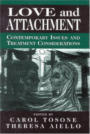 Love and attachment : contemporary issues and treatment considerations