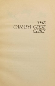 Cover of: The Canada Geese Quilt