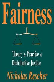 Fairness : theory & practice of distributive justice