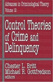 Cover of: Control Theories of Crime and Delinquency (Advances in Criminological Theory)