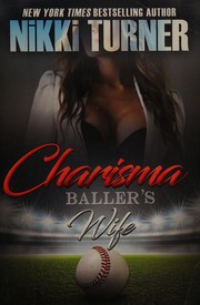 Cover of: Charisma: baller's wife