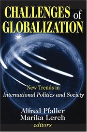 Challenges of globalization : new trends in international politics and society