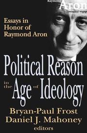 Political reason in the age of ideology : essays in honor of Raymond Aron