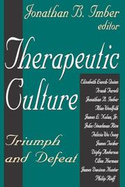 Therapeutic culture : triumph and defeat