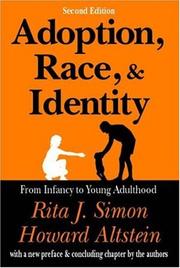 Adoption, race & identity : from infancy to young adulthood